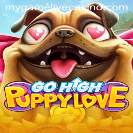 GoHighPuppyLove: Embark on a Mygame Adventure