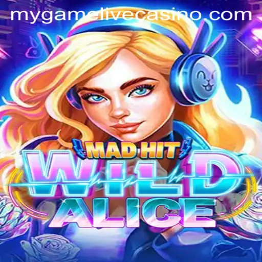 Enter the Enchanting World of MadHitWildAlice: A Gaming Experience Redefined